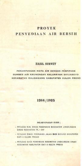 Hasil survey penampungan mata air dengan perpipaan sumber air Kruwengan Kalurahan Banjaroyo Kecam...