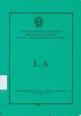 DAFTAR PERTELAAN ARSIP ARSIP BIRO UMUM ( AGENDA ) PROV DIY I.A