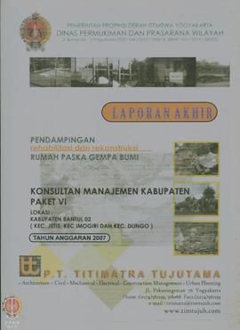 Laporan Akhir Pendampingan Rehabilitasi dan Rekonstruksi Rumah Paska Gempa Bumi Konsultan Manajem...