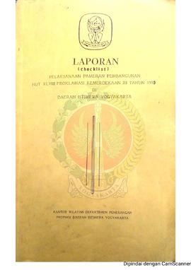 Laporan (checklist) Pelaksanaan Pameran Pembangunan HUT XLVIII Proklamasi Kemerdekaan Republik In...