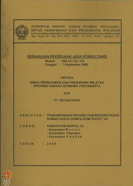 Perjanjian Pekerjaan Jasa Konsultansi Nomor : 602.13/35/CK tanggal 7 September 2006 antara Dinas ...