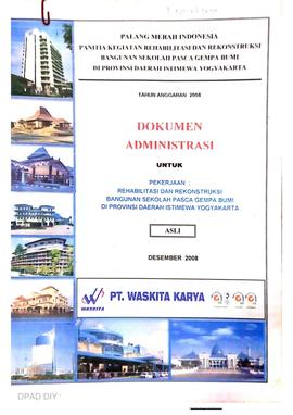 Dokumen administrasi pengadaan jasa kontruksi (pemborong) pekerjaan rehabilitasi dan rekontruksi ...