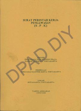 Surat perintah kerja pengawasan Proyek Prasarana Fisik Pamong Praja DIY perluasan Kantor Yogyakar...