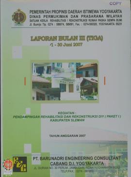 Laporan Bulanan III (Tiga), Kegiatan Pendampingan Rehabilitasi dan Rekonstruksi Daerah Istimewa Y...