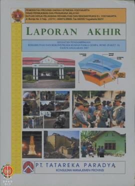 Laporan Akhir Kegiatan Pendampingan Rehabilitasi dan Rekonstruksi Rumah Pasca Gempa Bumi (Paket X...