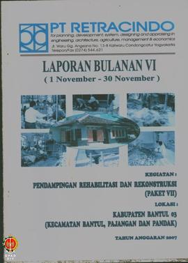 Laporan Bulanan VI, Kegiatan Pendampingan Rehabilitasi dan Rekonstruksi (Paket VII), Lokasi Kabup...