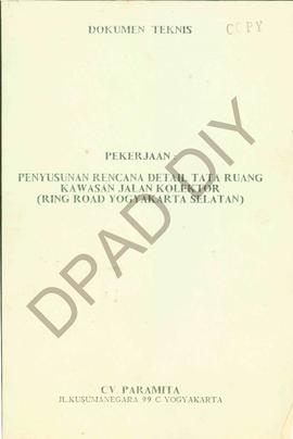 Dokumen Teknis Pekerjaan penyusutan Rencana Detail tata ruang kawasan jalan kolektor (Ring Road Y...