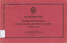 DAFTAR ARSIP FOTO EKS. BIRO HUMAS SETWILDA PROVINSI DAERAH ISTIMEWA YOGYAKARTA (NOMOR: 1-912)