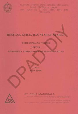 Rencana Kerja dan syarat-syarat perencanaan teknis untuk perbaikan lingkungan perumahan kota, Dep...