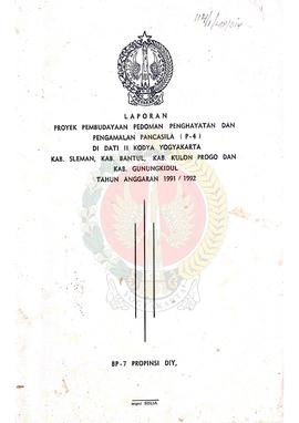 Laporan Proyek Pembudayaan Pedoman Penghayatan dan Pengamalan Pancasila    (P-4) di Dati II Kodya...