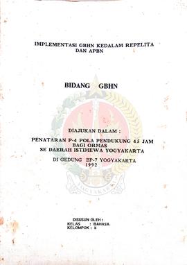 Laporan Implementasi Garis Besar Haluan Negara ke dalam Repelita dan  Anggaran Pendapatan dan Bel...